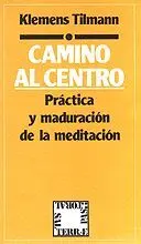 CAMINO AL CENTRO