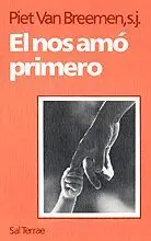 ÉL NOS AMÓ PRIMERO