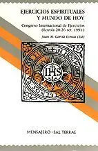 EJERCICIOS ESPIRITUALES Y MUNDO DE HOY