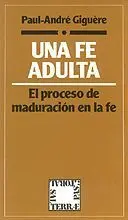 FE ADULTA, UNA