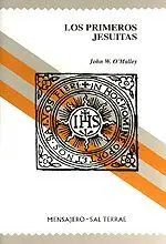 LOS PRIMEROS JESUITAS