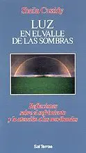 LUZ EN EL VALLE DE LAS SOMBRAS
