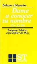 DAME A CONOCER TU NOMBRE