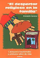 DESPERTAR RELIGIOSO EN LA FAMILIA, EL