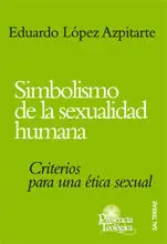 SIMBOLISMO DE LA SEXUALIDAD HUMANA