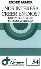 ¿NOS INTERESA CREER EN DIOS?