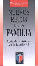 NUEVOS RETOS DE LA FAMILIA