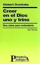 CREER EN EL DIOS UNO Y TRINO