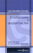 CRISTIANISMO Y SECULARIZACIÓN
