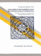 LOS EJERCICIOS ESPIRITUALES DE SAN IGNACIO
