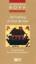 DEL ICEBERG AL ARCA DE NOÉ