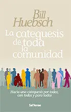 LA CATEQUESIS DE TODA LA COMUNIDAD