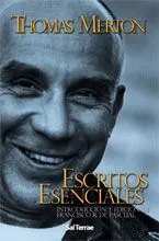 ESCRITOS ESENCIALES DE THOMAS MERTON