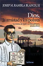 DIOS, LA AMISTAD Y LOS POBRES