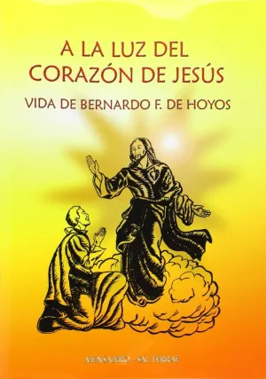 A LA LUZ DEL CORAZÓN DE JESÚS