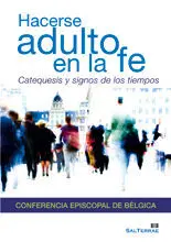 HACERSE ADULTO EN LA FE