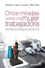 ONCE MIRADAS SOBRE UNA MUJER TRABAJADORA