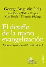 EL DESAFÍO DE LA NUEVA EVANGELIZACIÓN