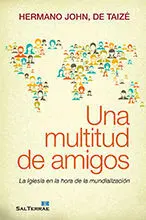 UNA MULTITUD DE AMIGOS