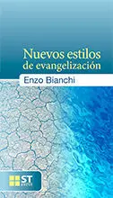 NUEVOS ESTILOS DE EVANGELIZACIÓN