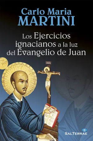 LOS EJERCICIOS IGNACIANOS A LA LUZ DEL EVANGELIO DE JUAN