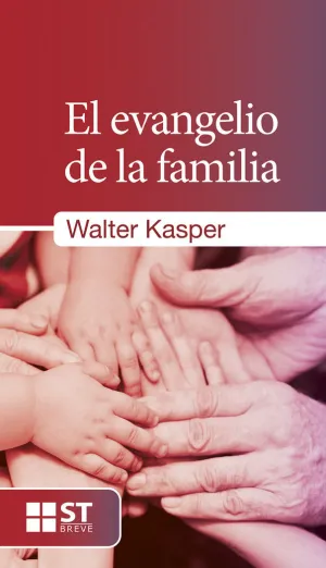 EL EVANGELIO DE LA FAMILIA