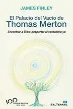 EL PALACIO DEL VACÍO DE THOMAS MERTON