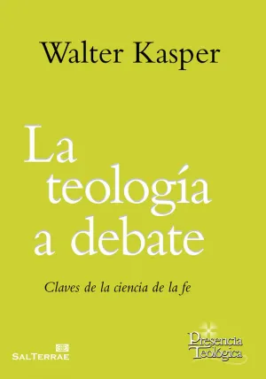 LA TEOLOGÍA A DEBATE