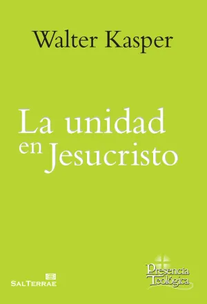 LA UNIDAD EN JESUCRISTO