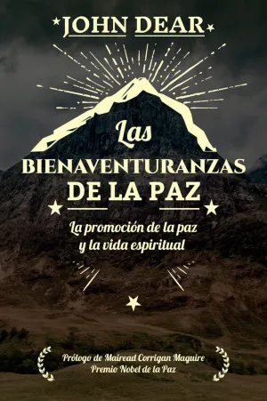 LAS BIENAVENTURANZAS DE LA PAZ