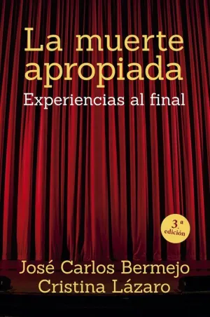 LA MUERTE APROPIADA LA MUERTE APROPIADA