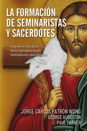 LA FORMACIÓN DE SEMINARISTAS Y SACERDOTES
