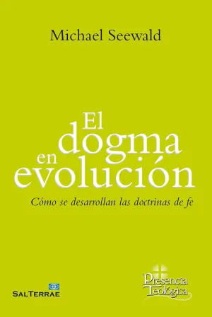EL DOGMA EN EVOLUCIÓN