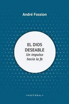 EL DIOS DESEABLE