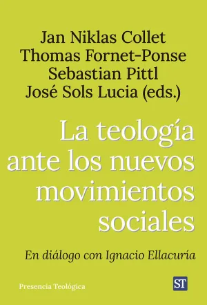 LA TEOLOGÍA ANTE LOS NUEVOS MOVIMIENTOS SOCIALES