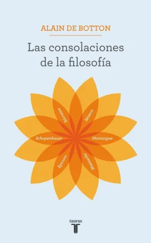 LAS CONSOLACIONES DE LA FILOSOFÍA LAS CONSOLACIONES DE LA FILOSOFÍA