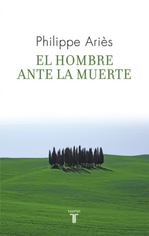 EL HOMBRE ANTE LA MUERTE