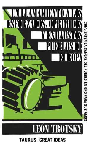 UN LLAMAMIENTO A LOS ESFORZADOS, OPRIMIDOS Y EXHAUSTOS PUEBLOS DE EUROPA (SERIE