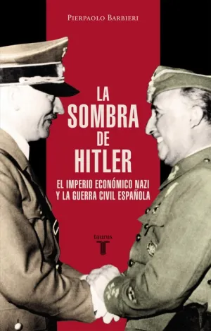 LA SOMBRA DE HITLER LA SOMBRA DE HITLER
