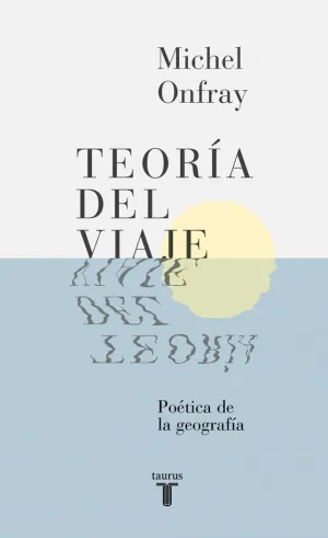 Teoría del Viaje