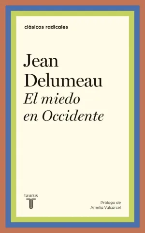 EL MIEDO EN OCCIDENTE