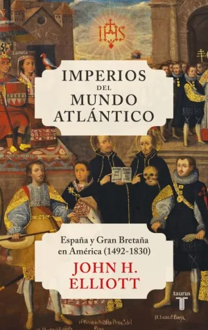 IMPERIOS DEL MUNDO ATLÁNTICO IMPERIOS DEL MUNDO ATLÁNTICO