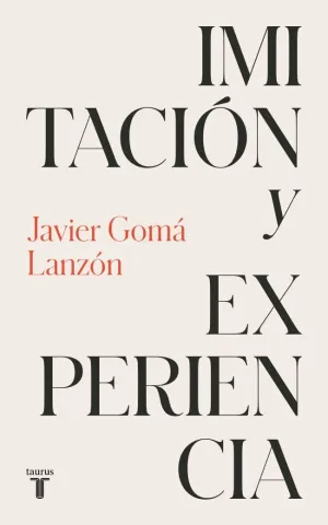 Imitación y Experiencia (Tetralogía de la Ejemplaridad)