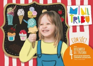 Com Sóc? Minitribu 4 - Descoberta de L'entorn (Val)