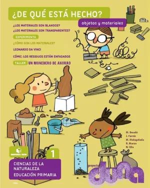 OBJETOS Y MATERIALES. CIENCIAS DE LA NATURALEZA 1. PROYECTO DUNA