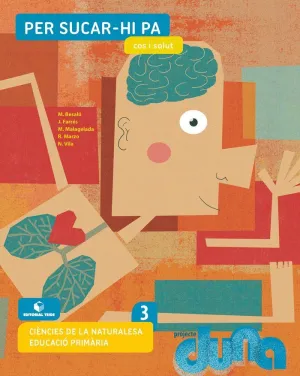 CIÈNCIES NATURALS 3 EPO - PER SUCAR-HI PA - COS I SALUT (DUNA)