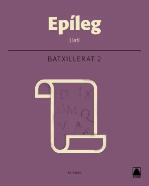 Epíleg. Llatí 2. Batxillerat