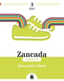 Zancada 3. Educación Física 3 eso (Andalucía)