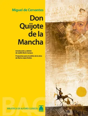 BIBLIOTECA DE AUTORES CLÁSICOS 05. DON QUIJOTE DE LA MANCHA -MIGUEL DE CERVANTES