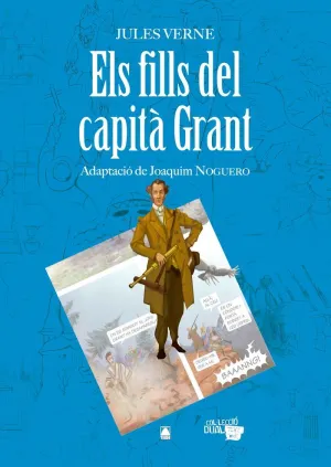 Col·lecció Dual 003. Els Fills del Capità Grant -Jules Verne-
